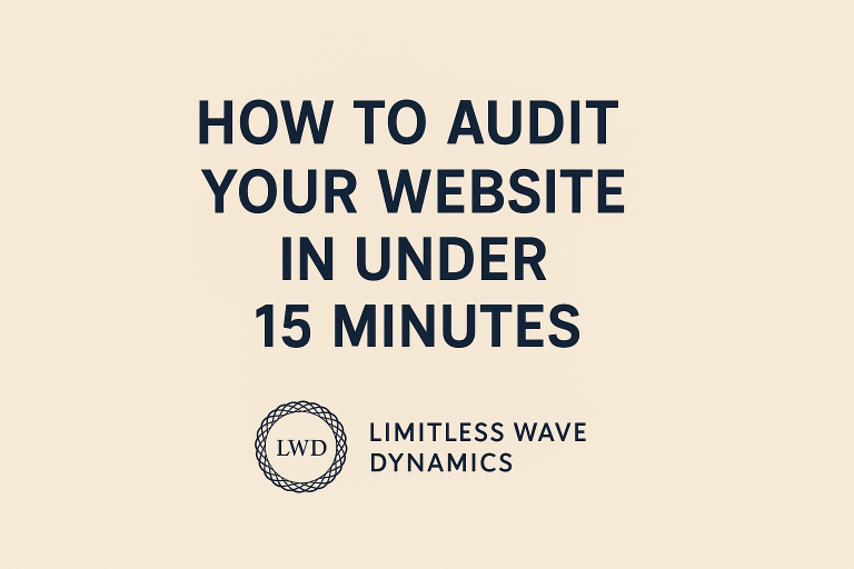 How to Audit your website in under 15 minutes